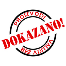 Dokazano bez aditiva!